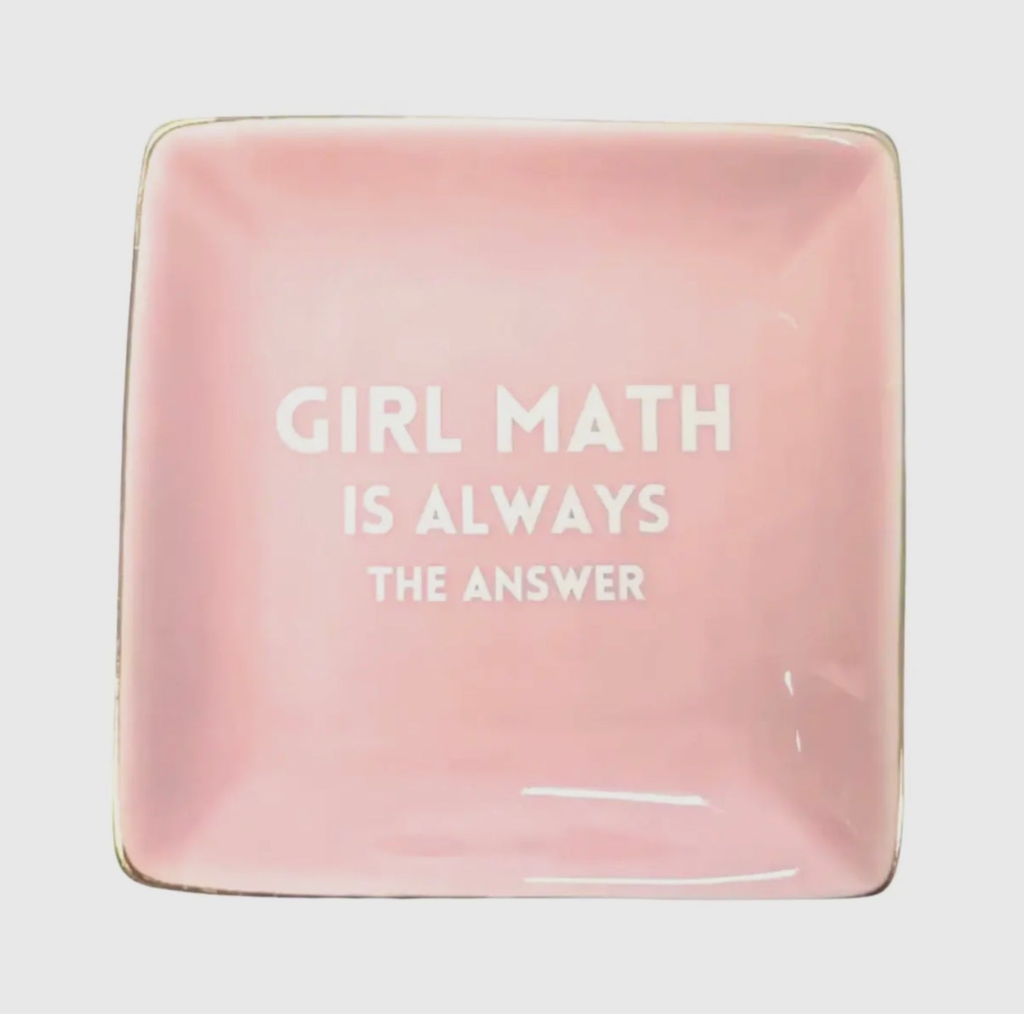 Girl Math Trinket Tray