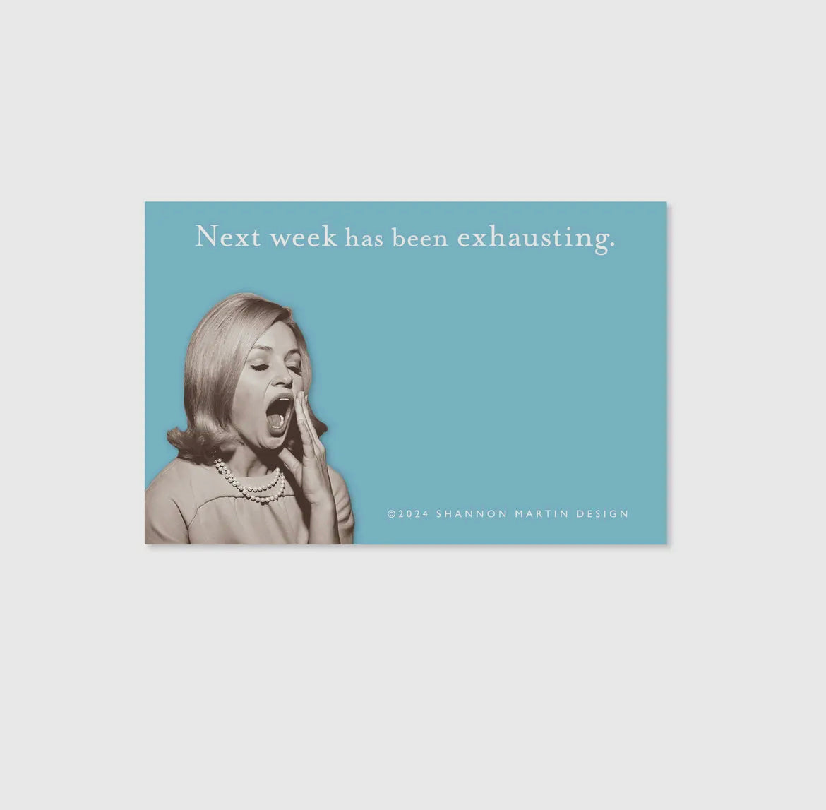 Next Week Sticky Note Pad