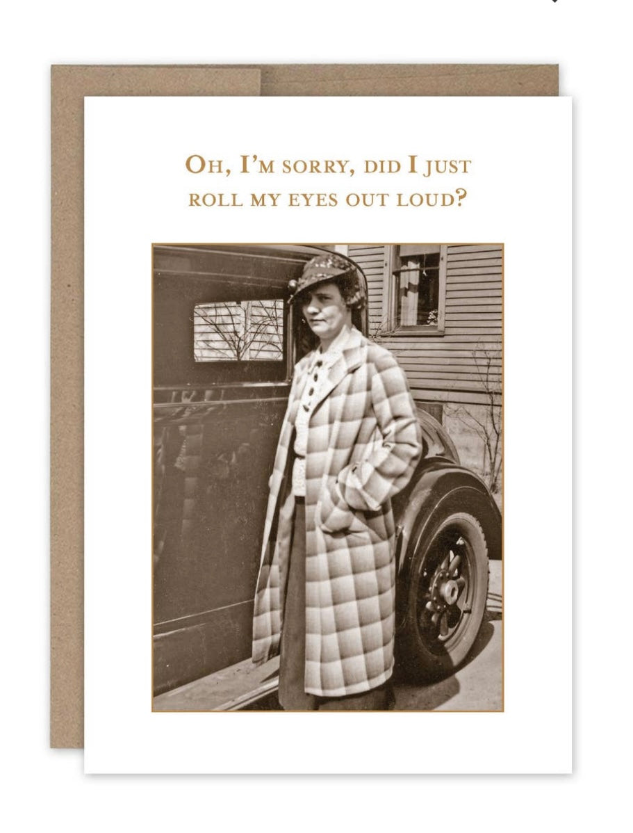 Roll My Eyes Funny Card