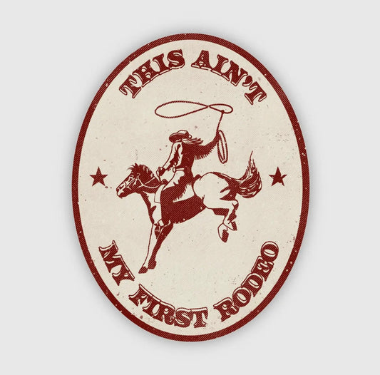First Rodeo Sticker
