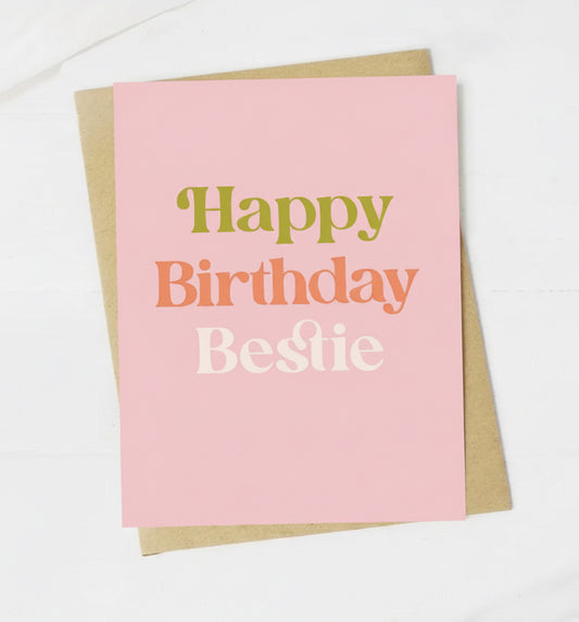 Happy Birthday Bestie Card