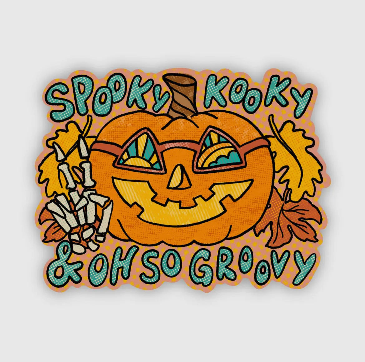 Spooky, Kooky & Groovy Sticker