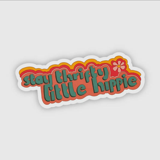 Stay Thrifty Sticker