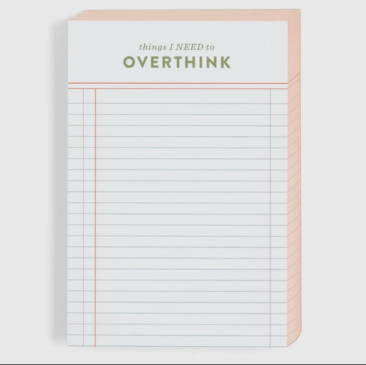Things I Need to Overthink Notepad