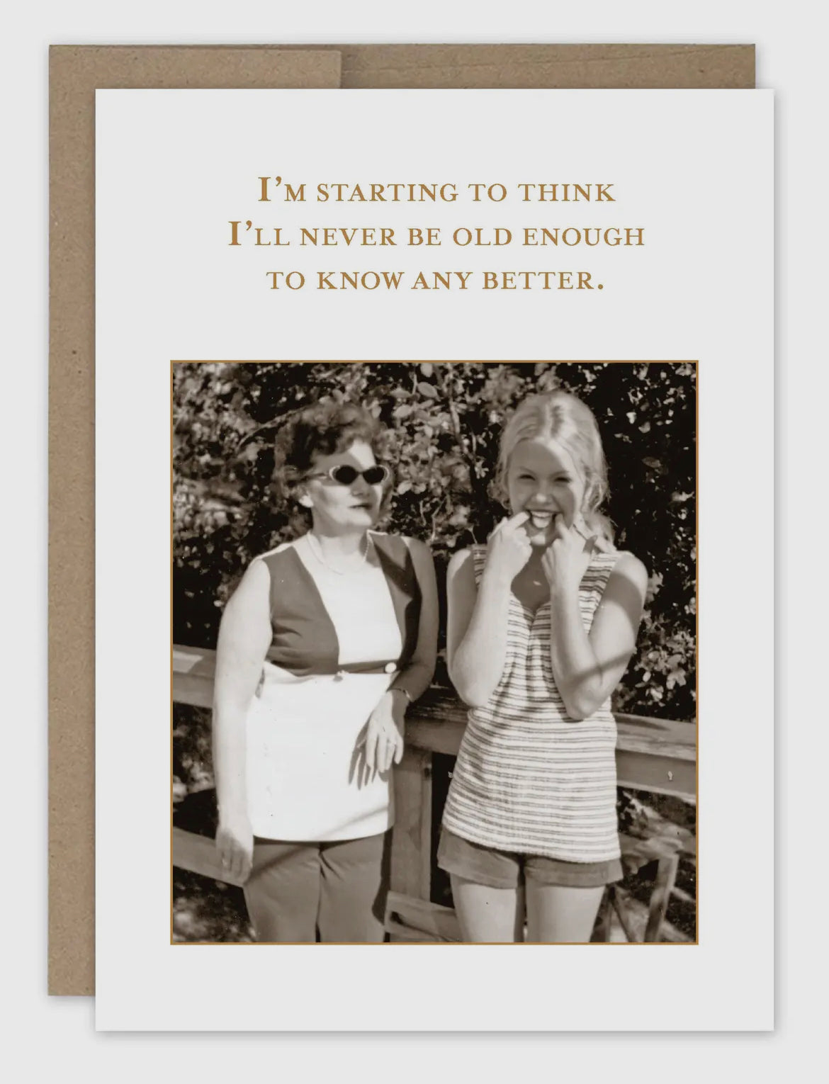 Know Better Birthday Card