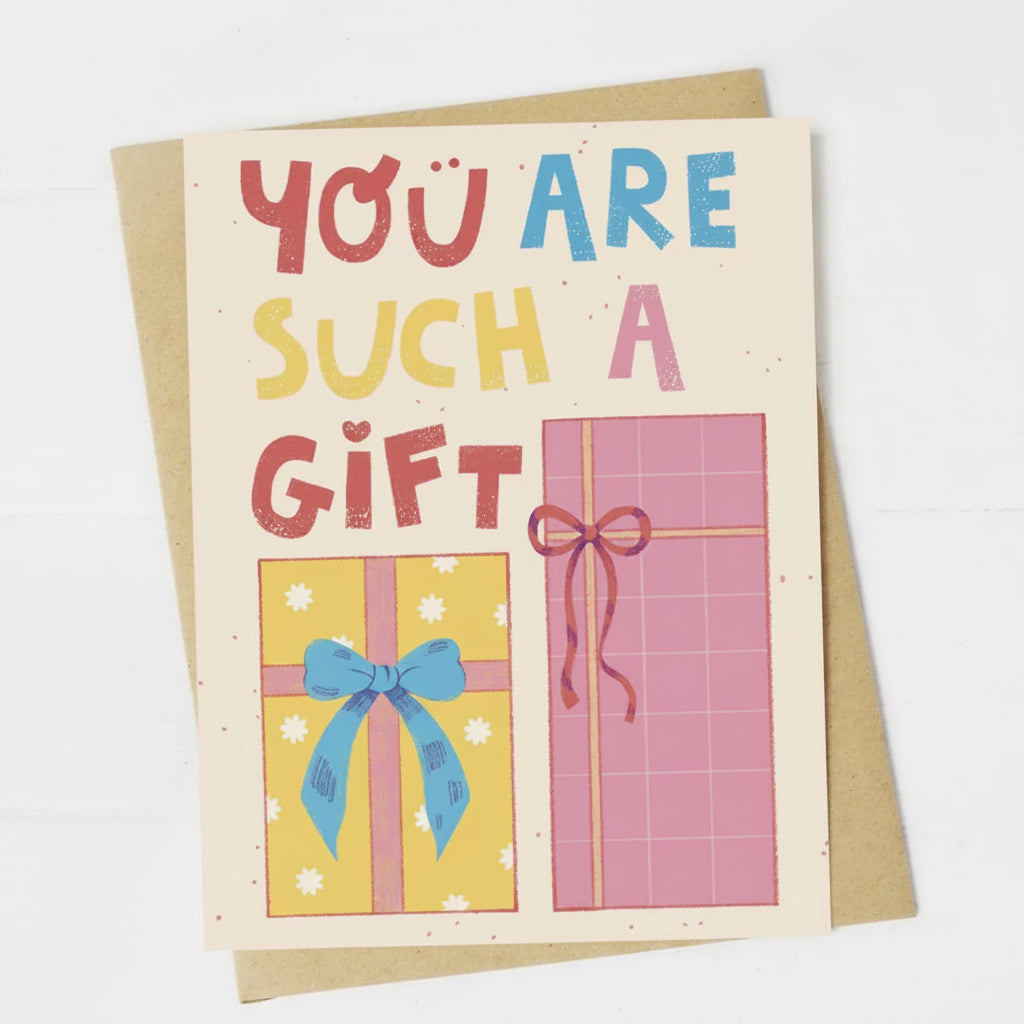 Such a Gift Encouragement Card
