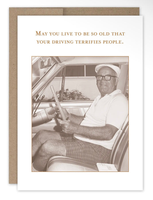 May You Live Birthday Card
