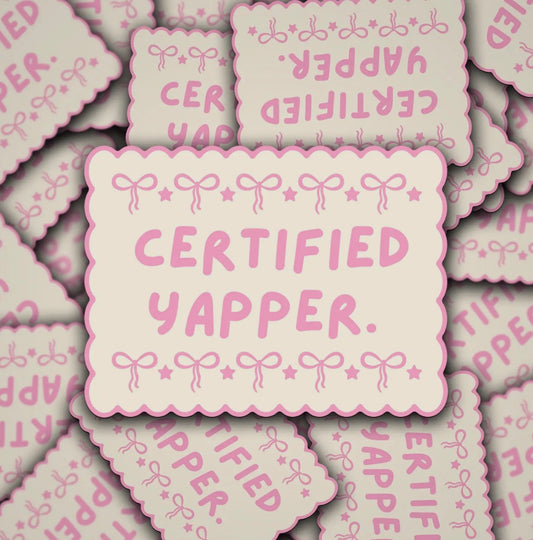 Certified Yapper Sticker