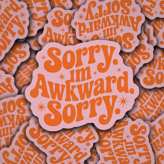 Sorry I’m Awkward Sticker