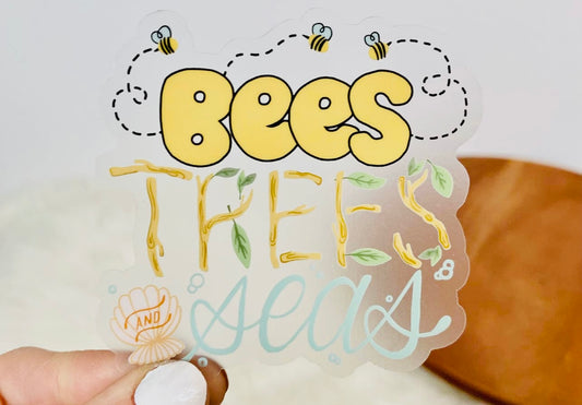 Bees,Trees, & Seas Clear Sticker