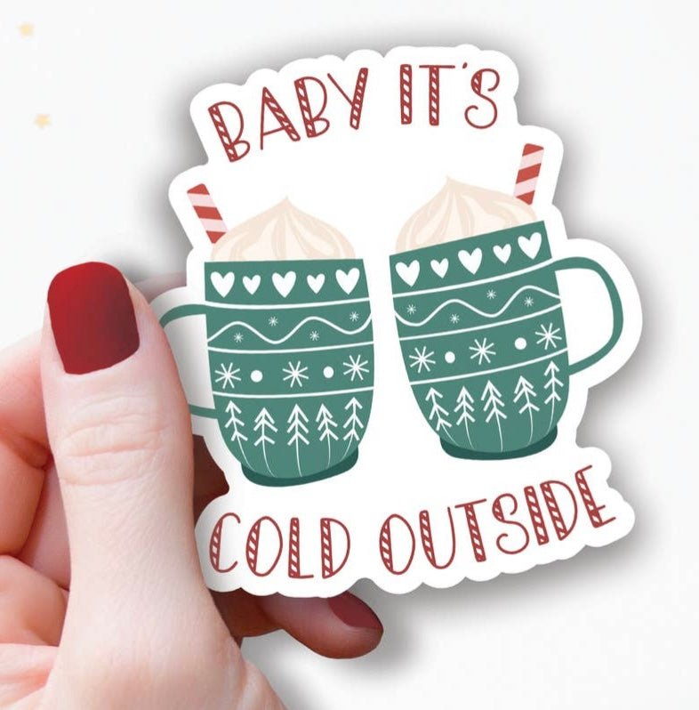 Cold Outside Sticker